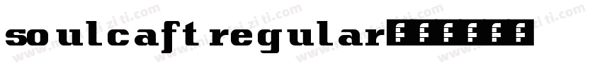 soulcaft regular字体转换